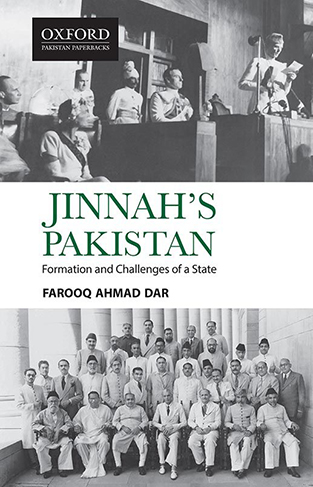 Jinnah's Pakistan - Formation and Challenges of a State